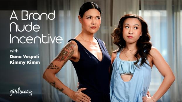 Girls Way - Dana Vespoli , Kimmy Kimm - A Brand Nude Incentive