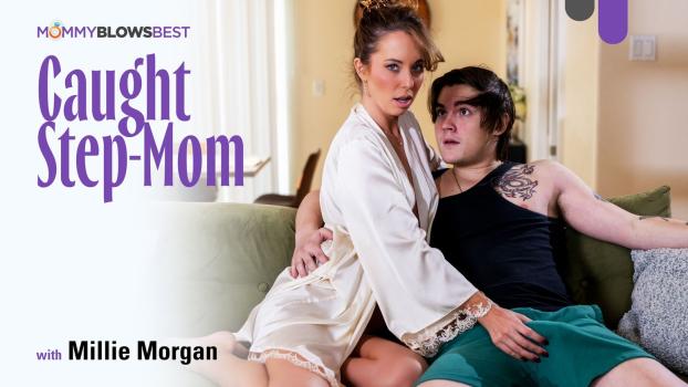 Mommy Blows Best - Millie Morgan - Caught Step-Mom